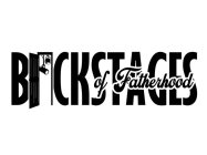 BACKSTAGES OF FATHERHOOD