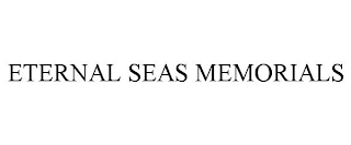 ETERNAL SEAS MEMORIALS