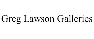 GREG LAWSON GALLERIES