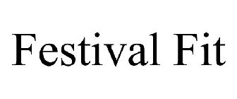FESTIVAL FIT