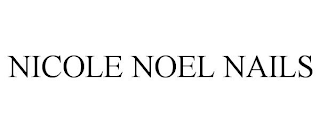 NICOLE NOEL NAILS