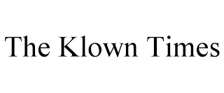 THE KLOWN TIMES