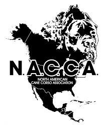 N.A.C.C.A. NORTH AMERICAN CANE CORSO ASSOCIATION