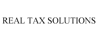 REAL TAX SOLUTIONS