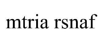 MTRIA RSNAF