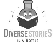 DIVERSE STORIES IN A BOTTLE