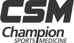 CSM CHAMPION SPORTS MEDICINE