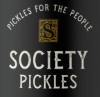 PICKLES FOR THE PEOPLE S SOCIETY PICKLES
