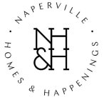 NH&H NAPERVILLE HOMES & HAPPENINGS