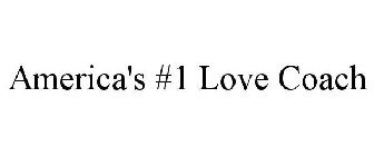 AMERICA'S #1 LOVE COACH