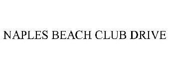 NAPLES BEACH CLUB DRIVE