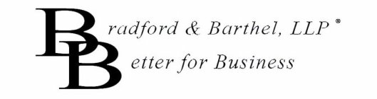 BRADFORD & BARTHEL, LLP BETTER FOR BUSINESS