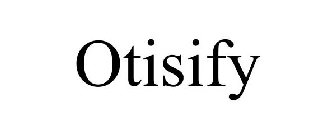 OTISIFY