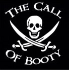 THE CALL OF BOOTY