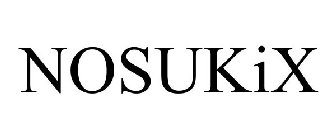 NOSUKIX