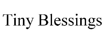 TINY BLESSINGS