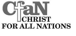 CFAN CHRIST FOR ALL NATIONS