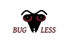 BUG LESS