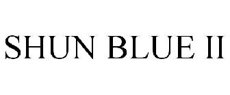 SHUN BLUE II