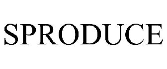 SPRODUCE