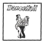 DANCEHALL