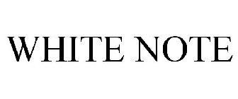 WHITE NOTE