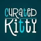 CURATED KITTY