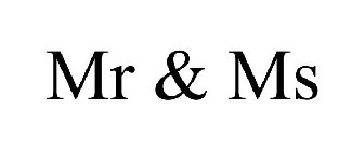 MR & MS