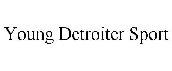 YOUNG DETROITER SPORT