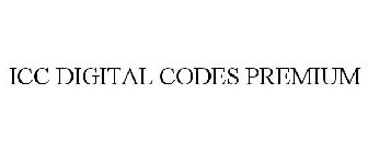 ICC DIGITAL CODES PREMIUM