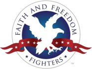 FAITH AND FREEDOM FIGHTERS