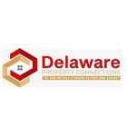 DELAWARE PROPERTY CONNECTIONS 