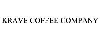 KRAVE COFFEE COMPANY