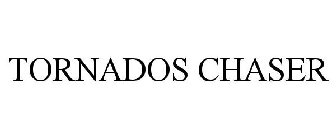 TORNADOS CHASER