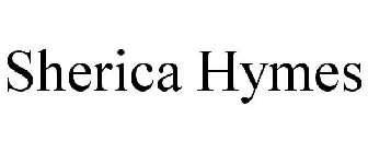 SHERICA HYMES