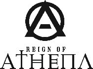 A REIGN OF ATHENA