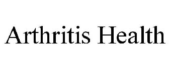 ARTHRITIS HEALTH