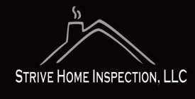 STRIVE HOME INSPECTION, LLC