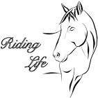 RIDING LIFE
