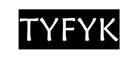 TYFYK