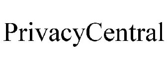 PRIVACYCENTRAL