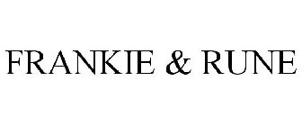 FRANKIE & RUNE