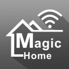 MAGIC HOME