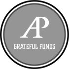 AP GRATEFUL FUNDS