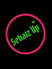 SCHATZ UP