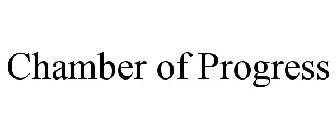 CHAMBER OF PROGRESS