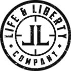 LIFE & LIBERTY LL COMPANY