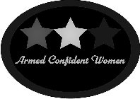 ARMED CONFIDENT WOMEN