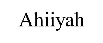 AHIIYAH