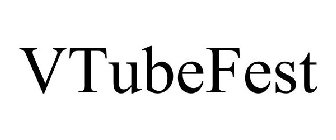 VTUBEFEST